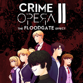 Crime Opera II: The Floodgate Effect