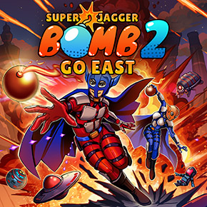 Super Jagger Bomb 2: Go East